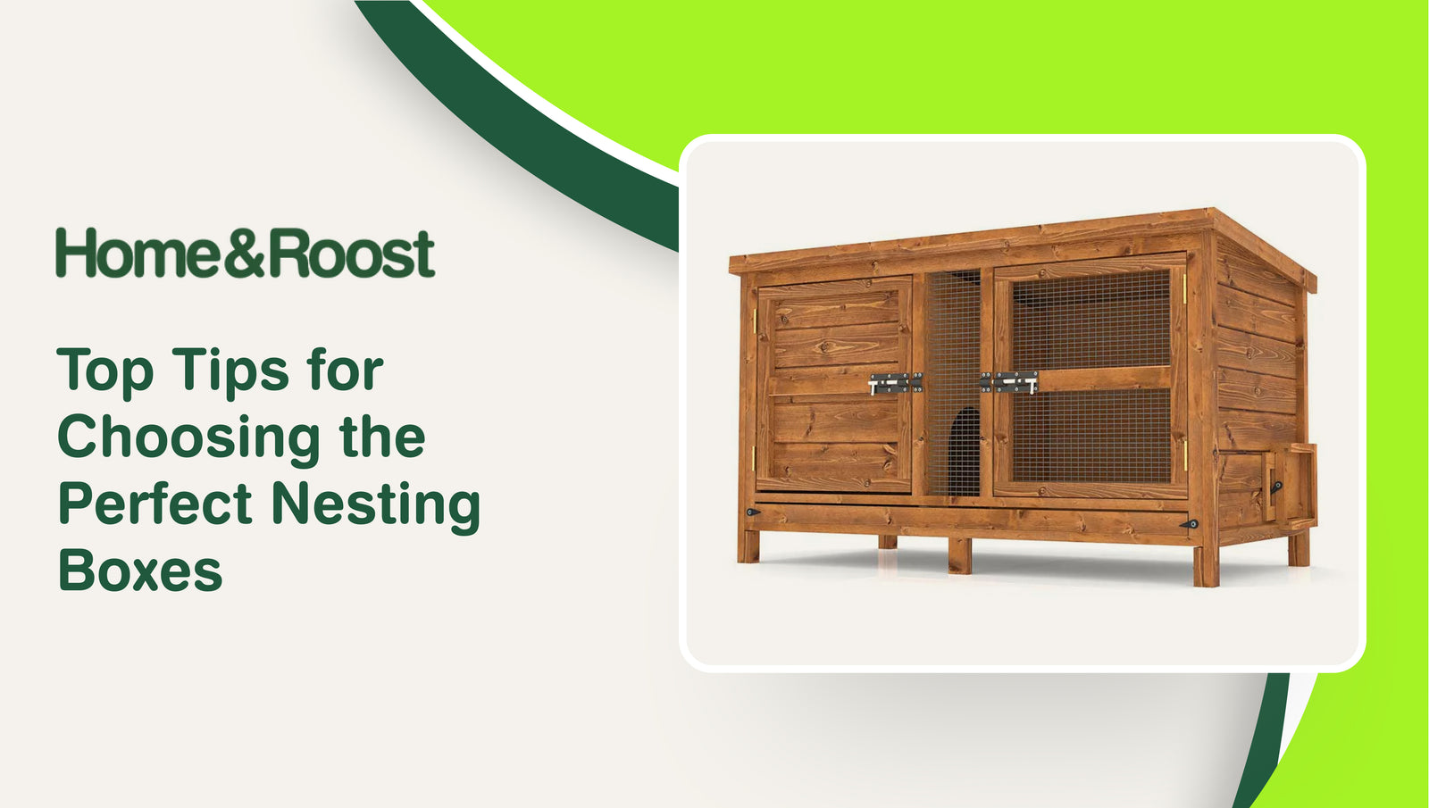 Top Tips for Choosing the Perfect Nesting Boxes