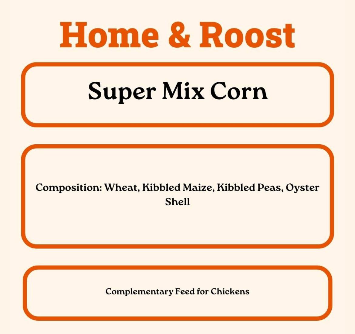 Home & Roost SUPER Mix Corn 2.5kg - 20kg